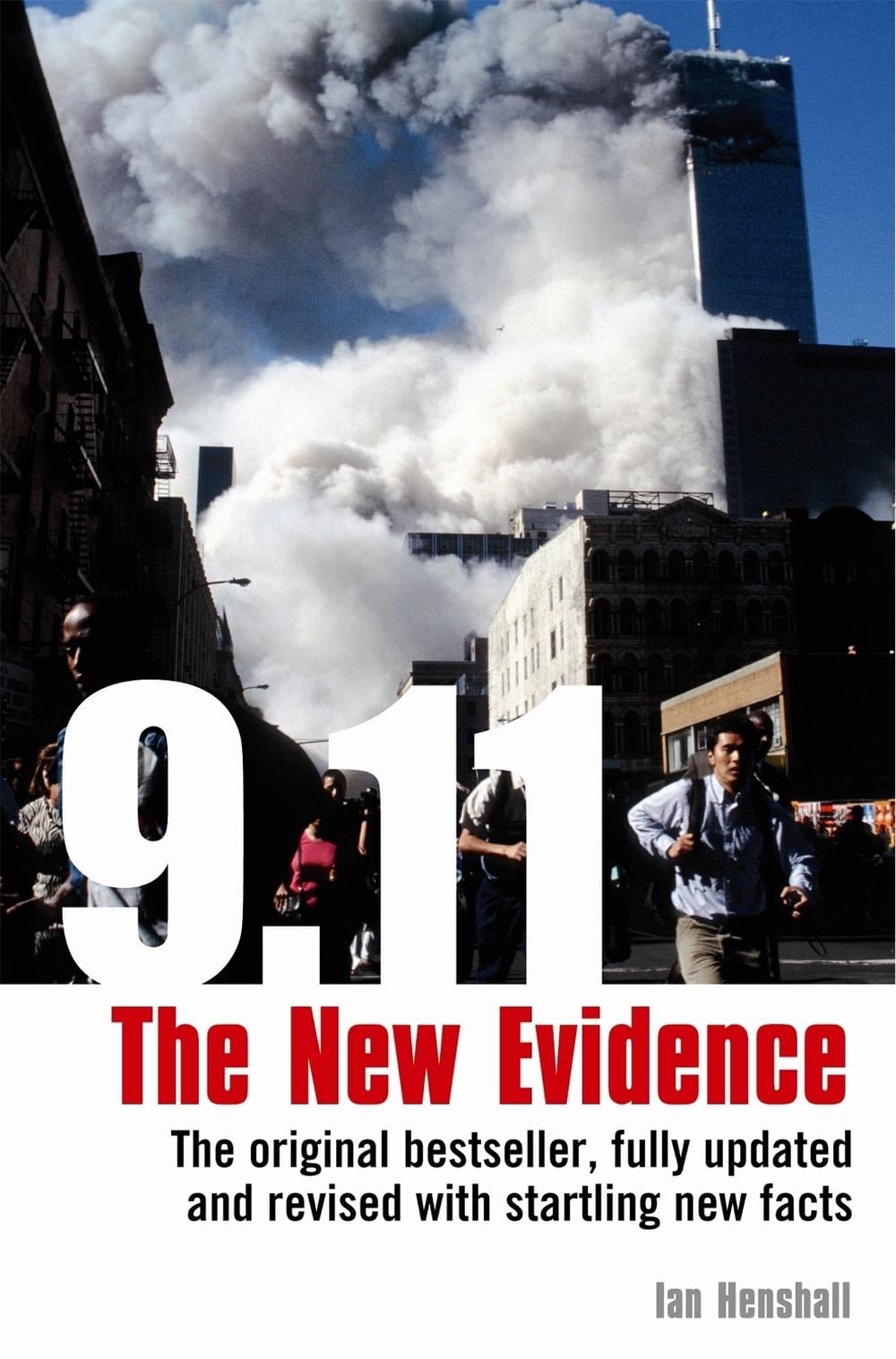 9.11: The New Evidence by Ian Henshall - ISBN: 9781845295141