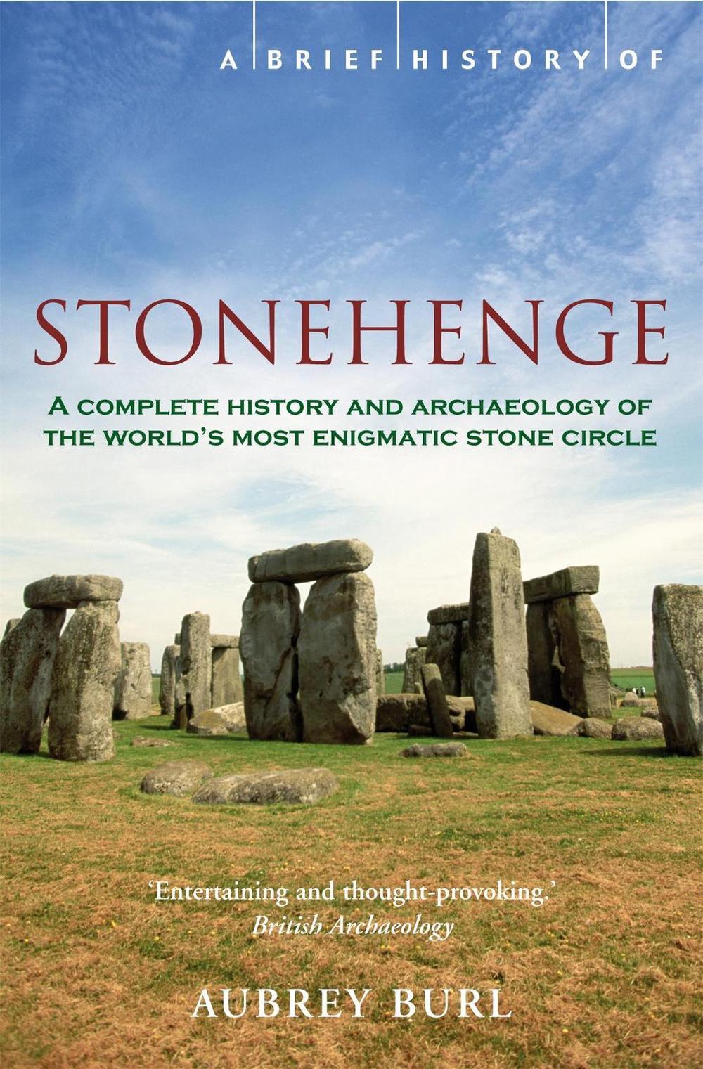 A Brief History of Stonehenge, 9781845295912