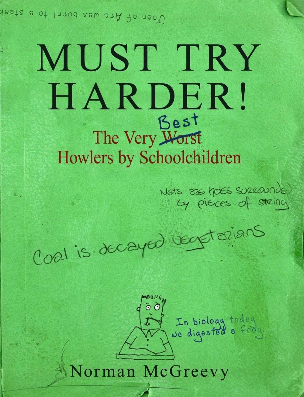 Must Try Harder! by Norman McGreevy - ISBN: 9781845296322