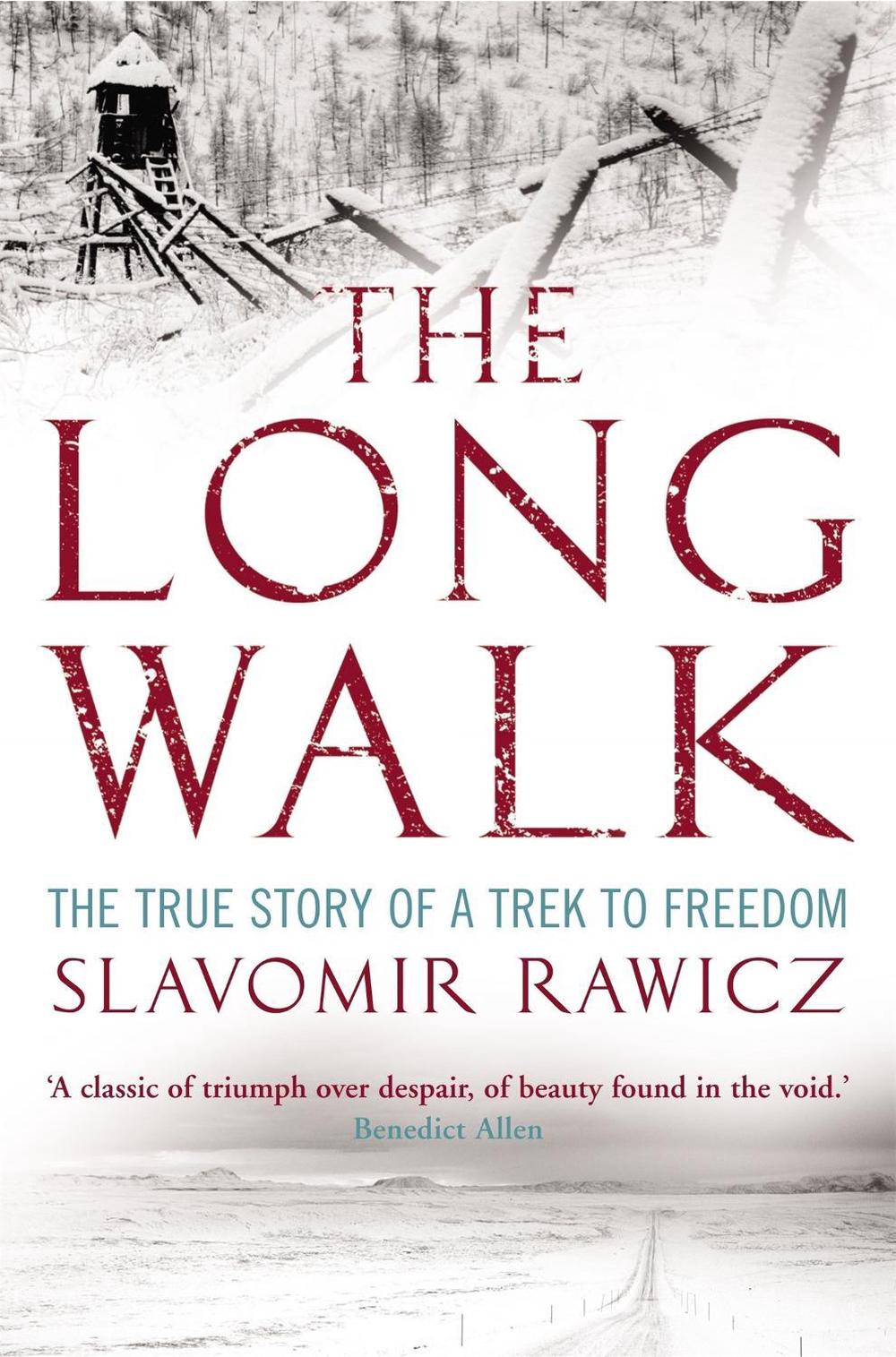 The Long Walk by Slavomir Rawicz - ISBN: 9781845296445