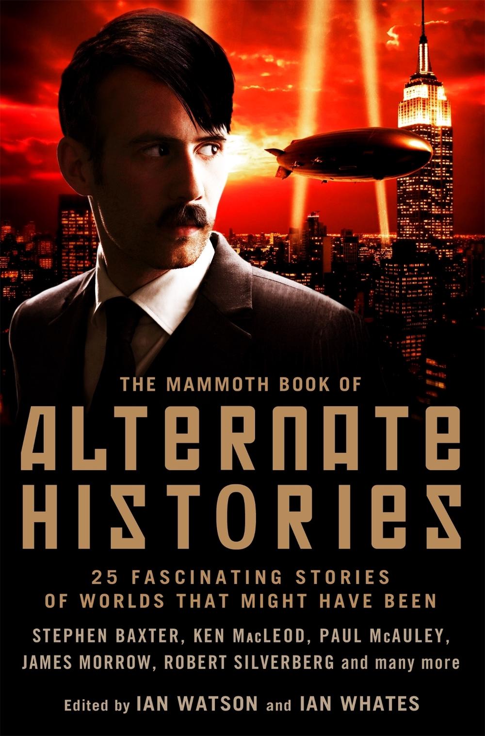 The Mammoth Book of Alternate Histories, 9781845297794