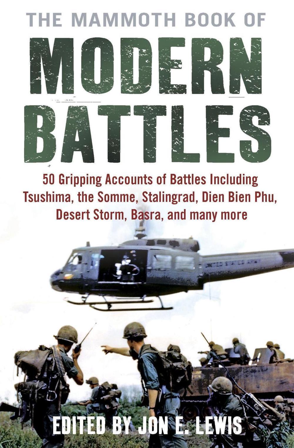 The Mammoth Book of Modern Battles by Jon E. Lewis - ISBN: 9781845298852
