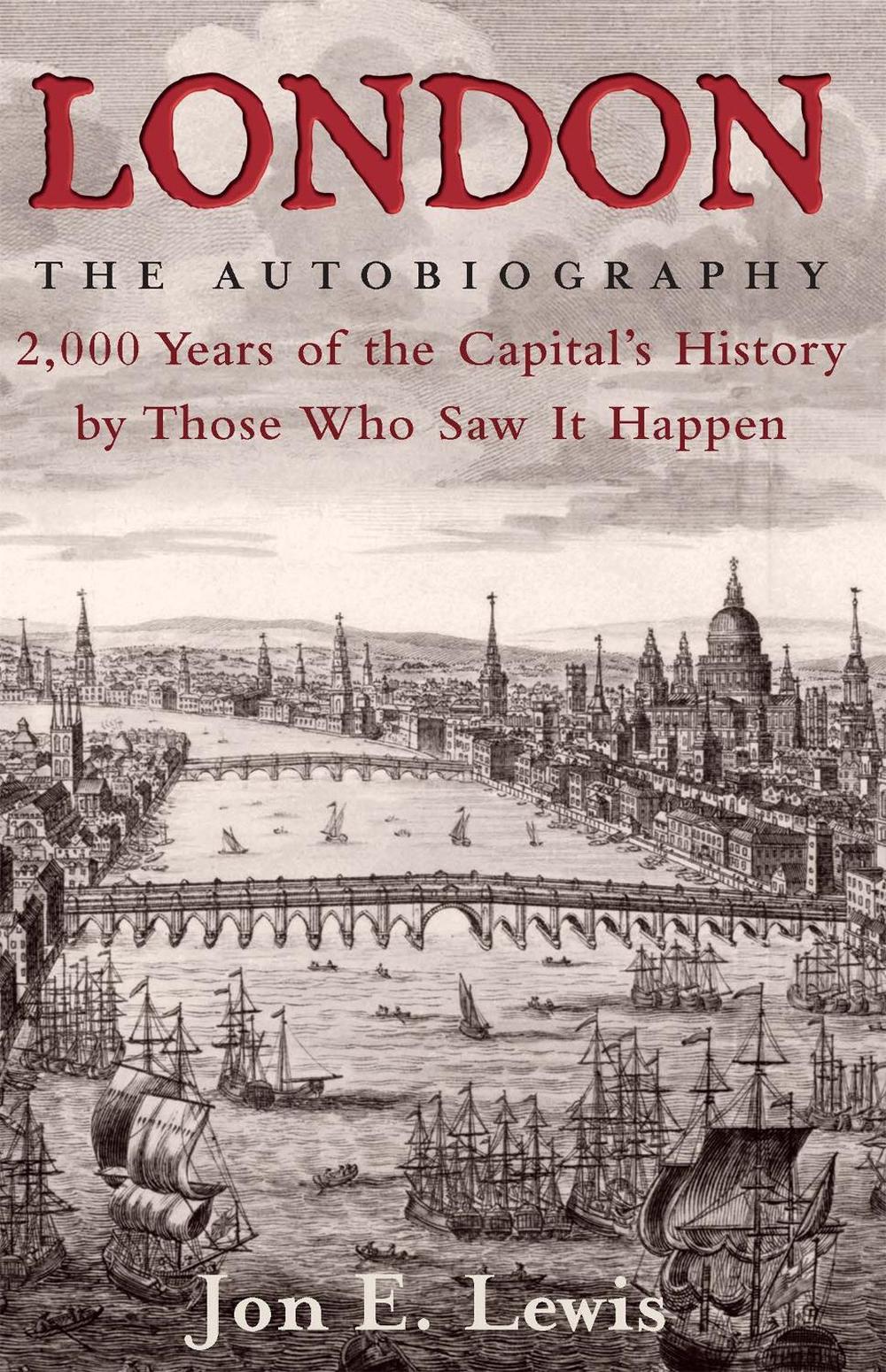 London: the Autobiography by Jon E. Lewis - ISBN: 9781845299422