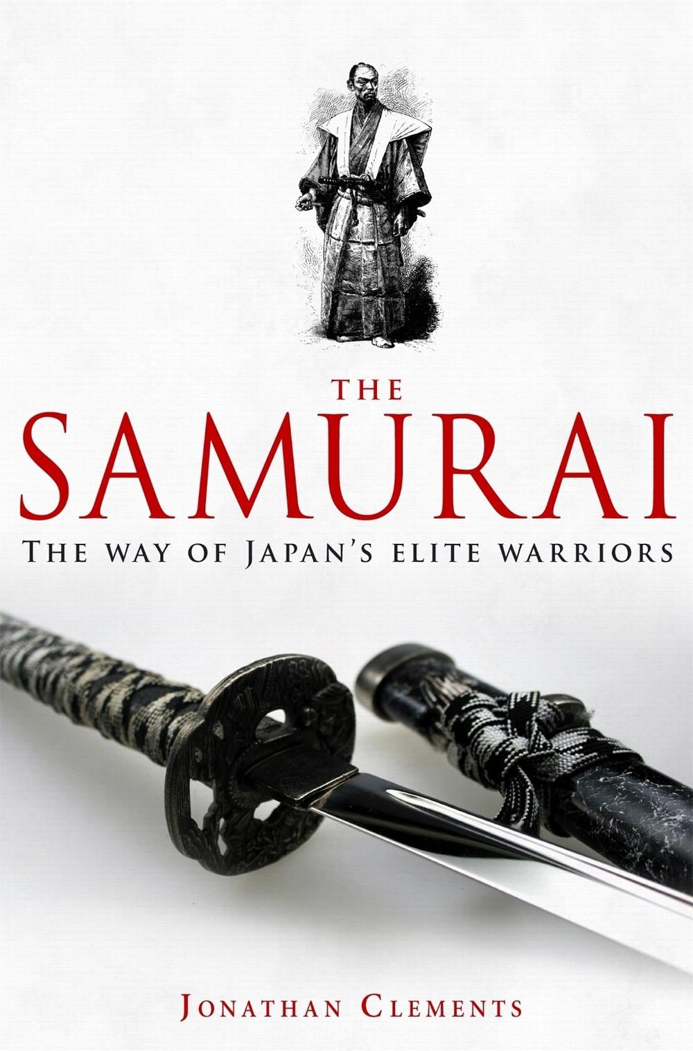 A Brief History of the Samurai by Jonathan Clements - ISBN: 9781845299477