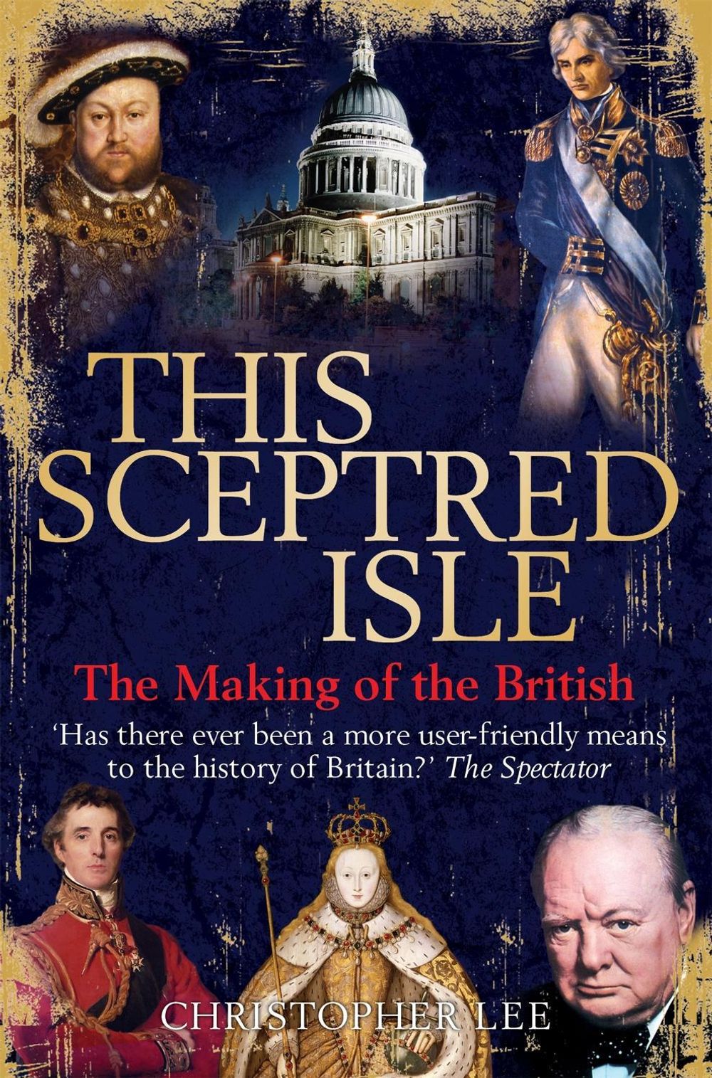 This Sceptred Isle by Christopher Lee - ISBN: 9781845299941