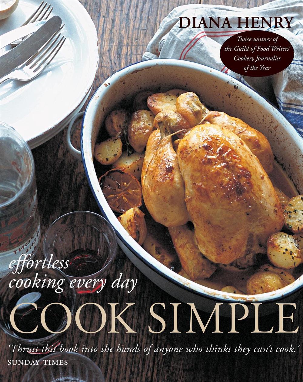 Cook Simple by Diana Henry - ISBN: 9781845335748