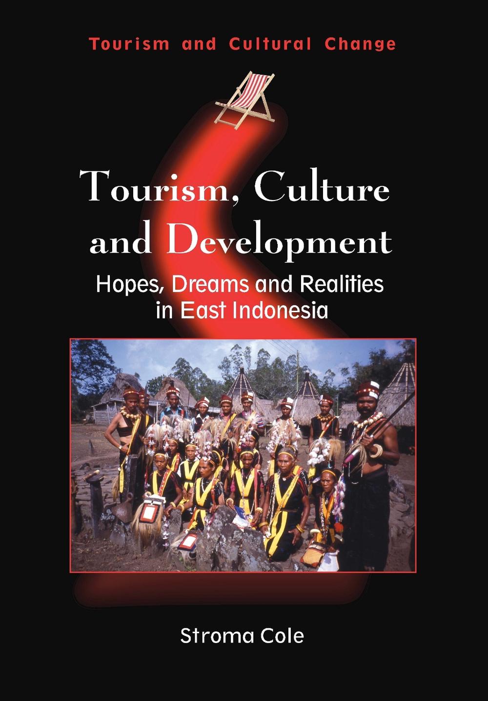 Tourism, Culture and Development by Stroma Cole, Paperback ...