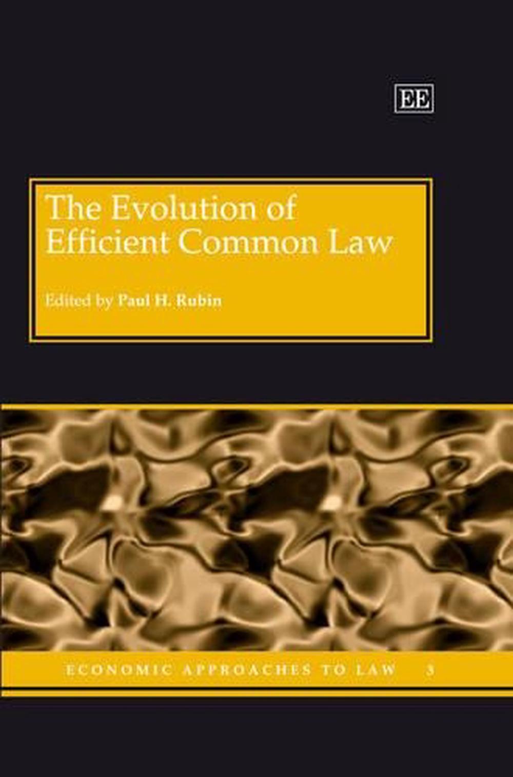 The Evolution of Efficient Common Law, 9781845424428