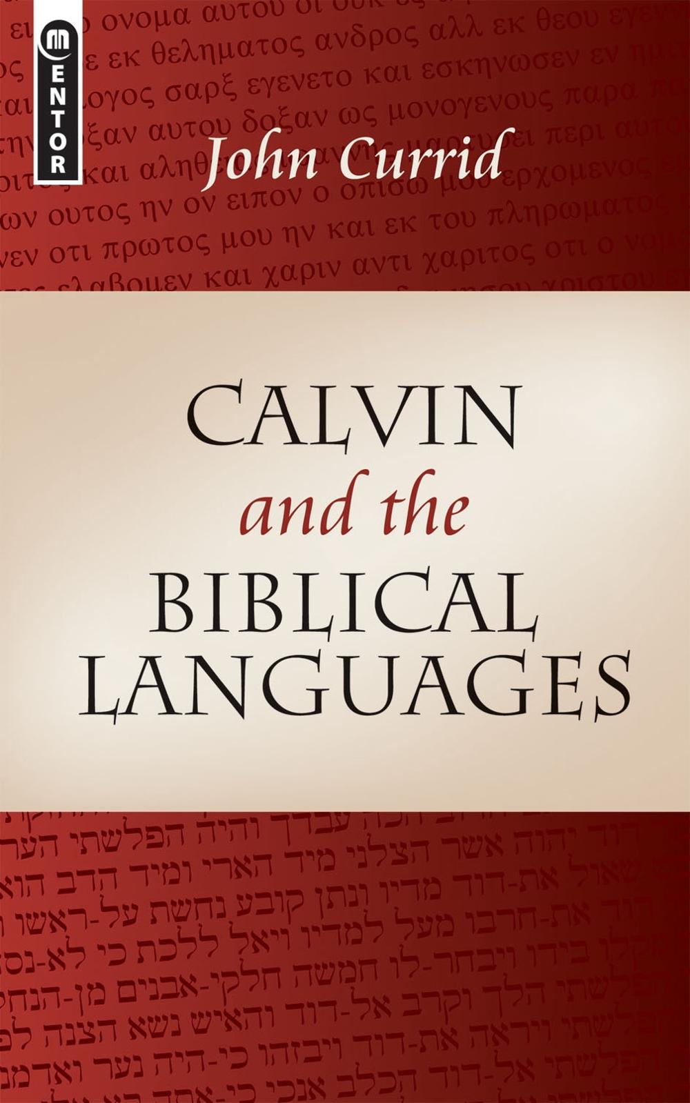 Calvin and the Biblical Languages, 9781845502126