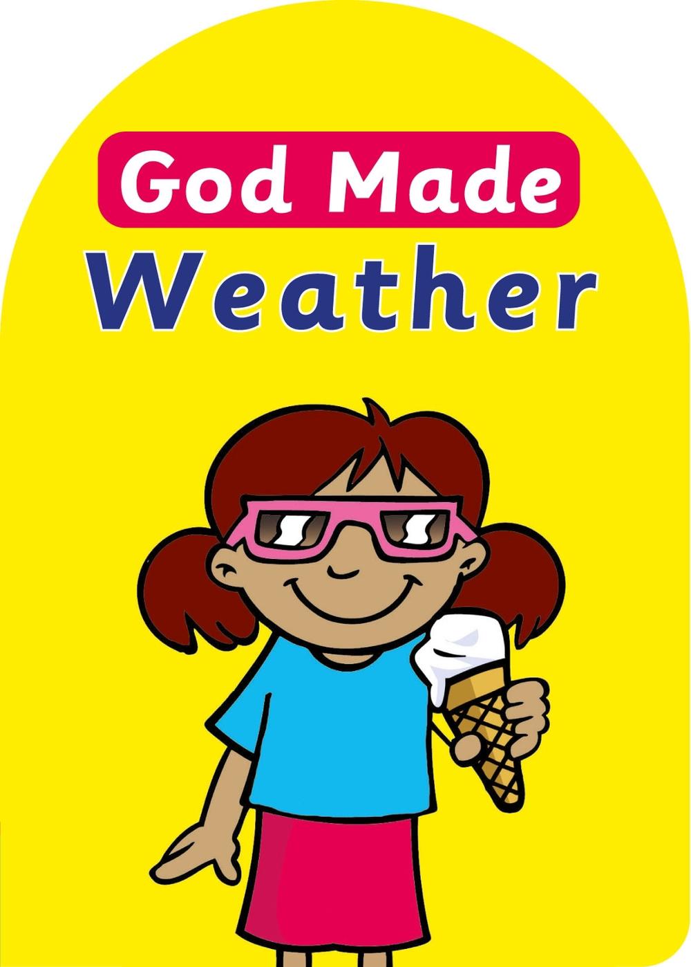 God Made Weather, 9781845506582