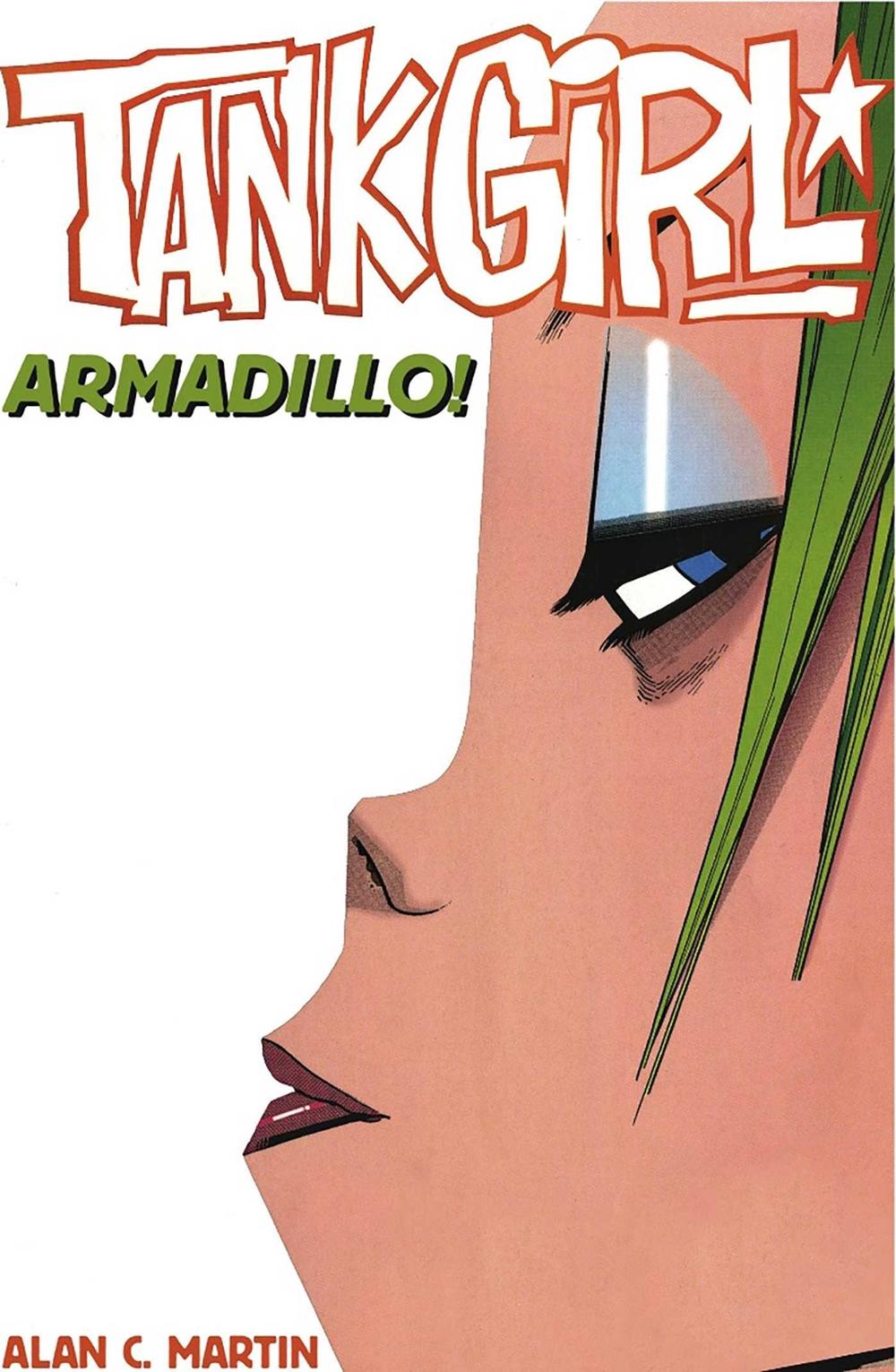 Tank Girl - Armadillo and a Bushel of Other Stories by Alan C. Martin - ISBN: 9781845764845