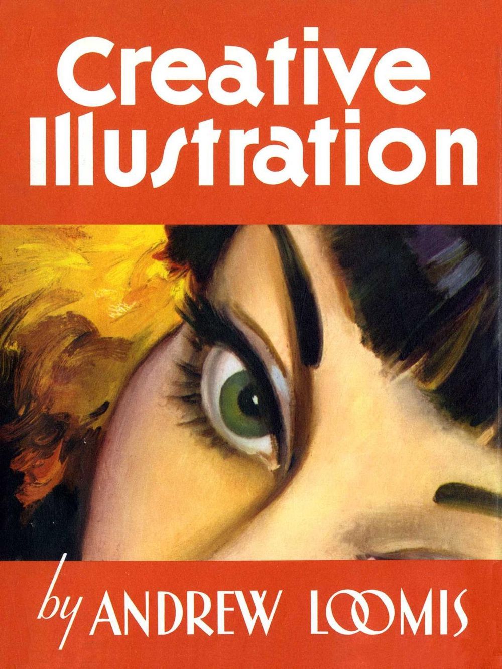 Creative Illustration by Andrew Loomis - ISBN: 9781845769284