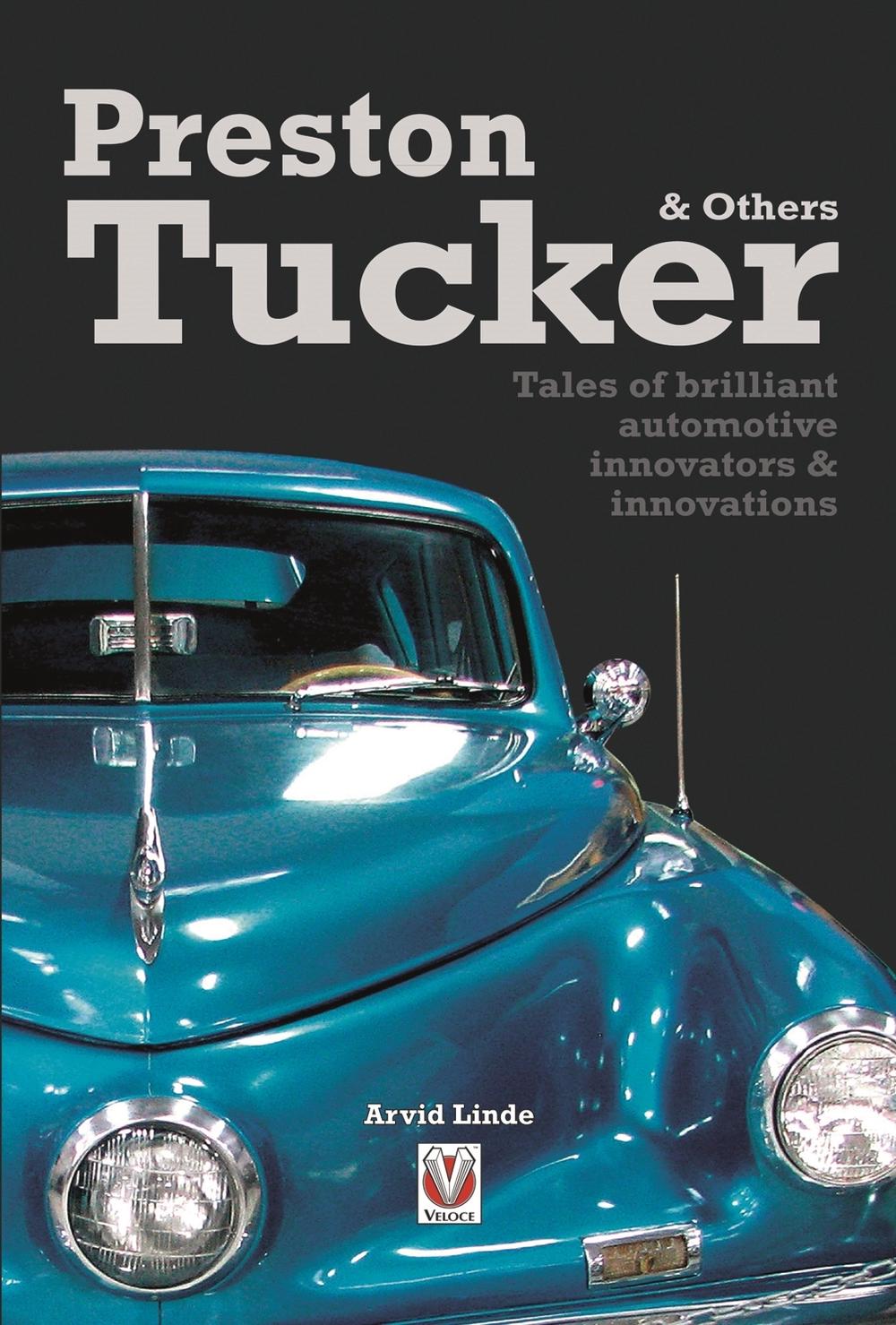 Preston Tucker & Others, 9781845840174