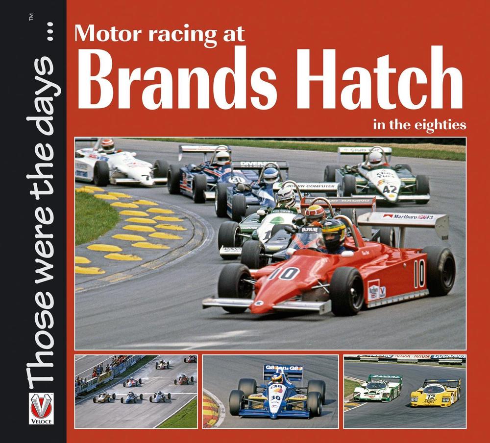 Motor Racing at Brands Hatch in the Eighties by Chas Parker - ISBN: 9781845842147