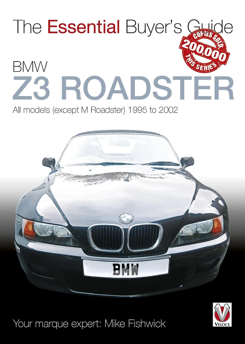 BMW Z3 Roadster by James Fishwick - ISBN: 9781845842901