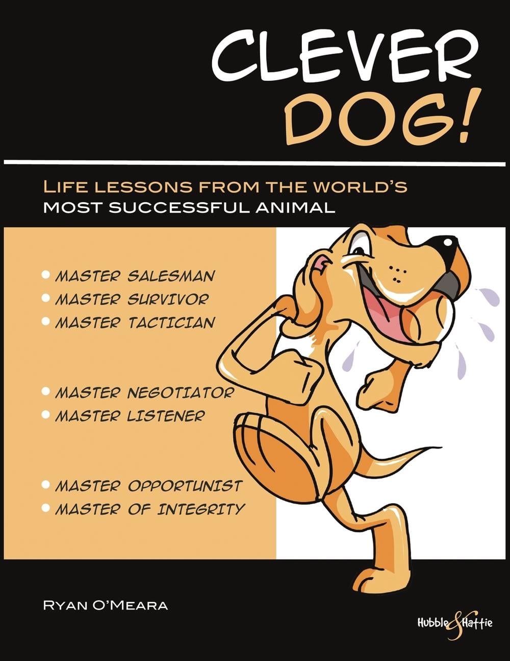 Clever Dog! by Ryan O’Meara - ISBN: 9781845843458