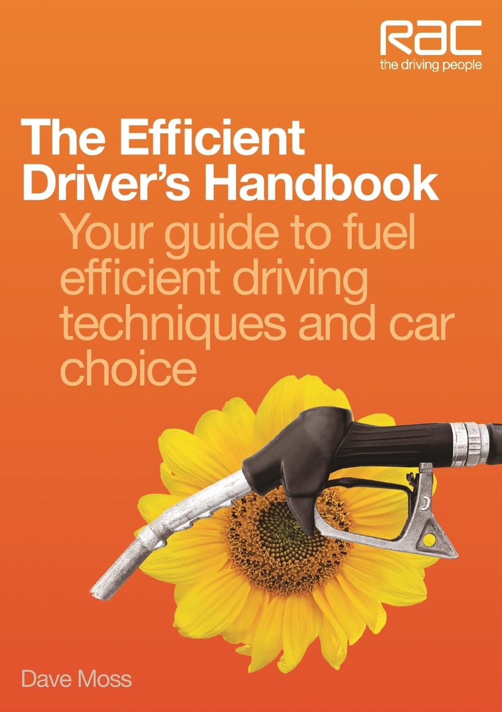 The Efficient Driver’s Handbook by Dave Moss - ISBN: 9781845843519