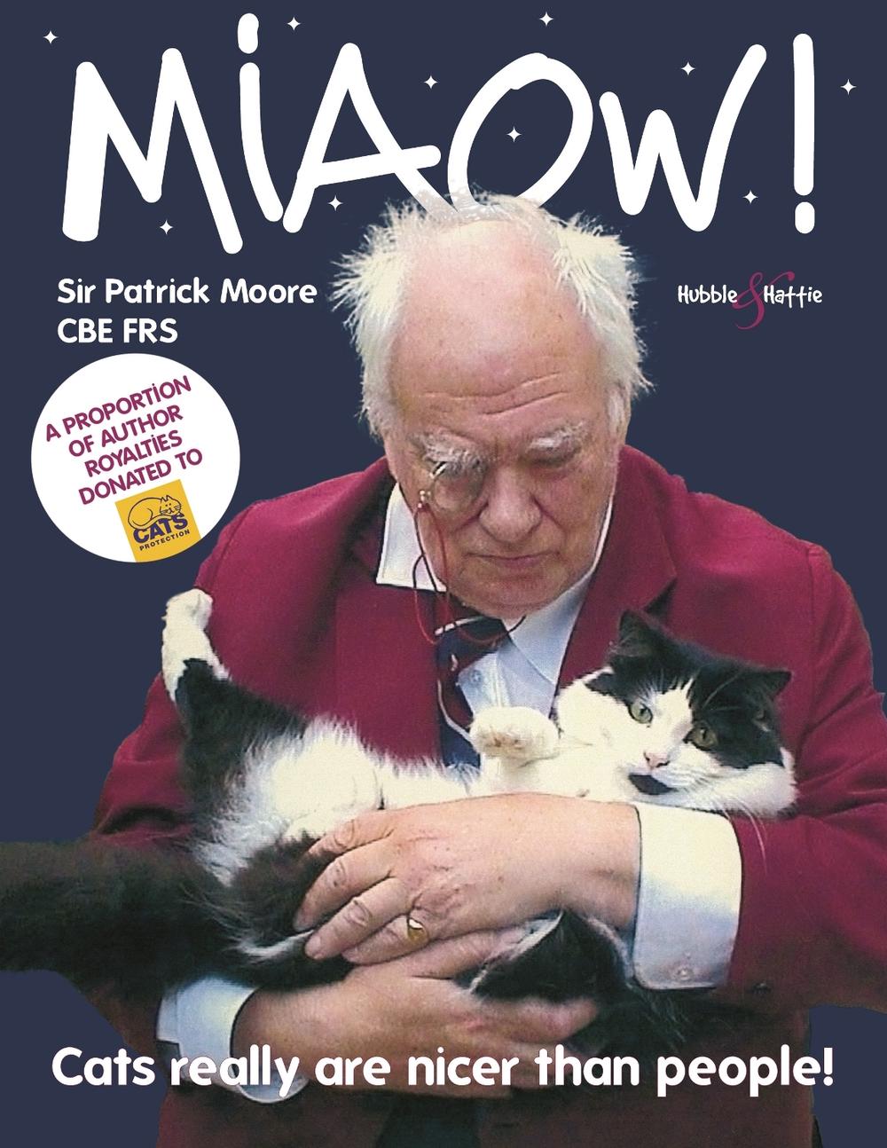 Miaow! by Patrick Moore CBE Frs - ISBN: 9781845844356
