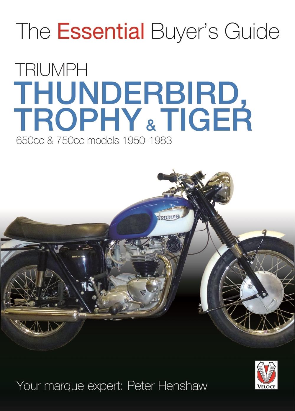 Triumph Thunderbird, Trophy & Tiger, 9781845846091