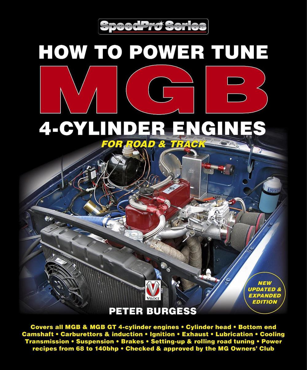 How to Power Tune MGB 4Cylinder Engines for Road & Track by Peter Burgess, Paperback