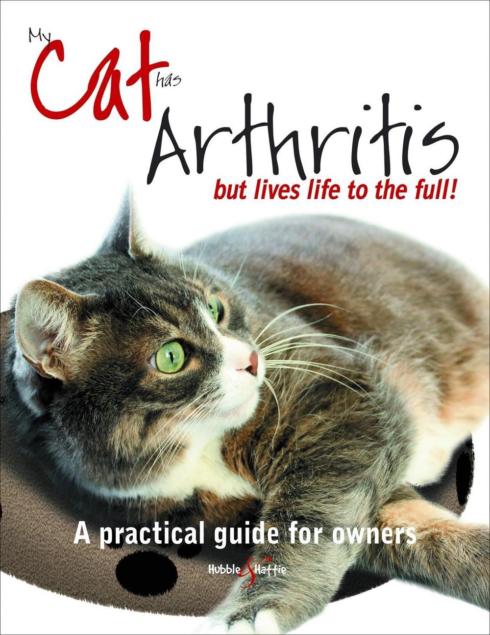 My Cat Has Arthritis ..., 9781845846183