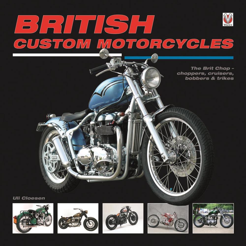 British Custom Motorcycles, 9781845846213