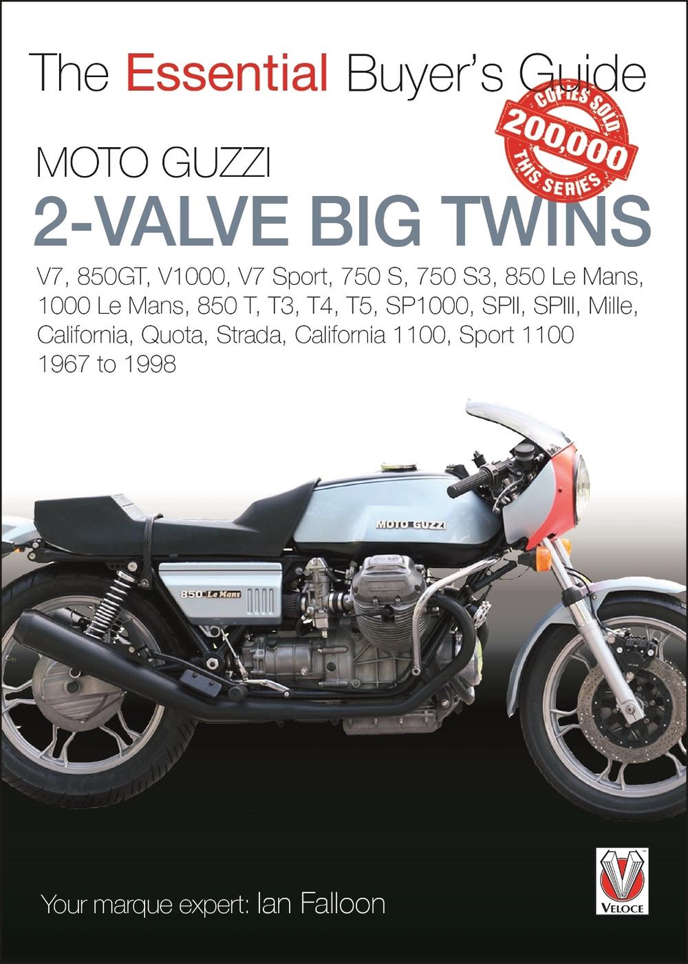 Moto Guzzi 2-Valve Big Twins, 9781845846558