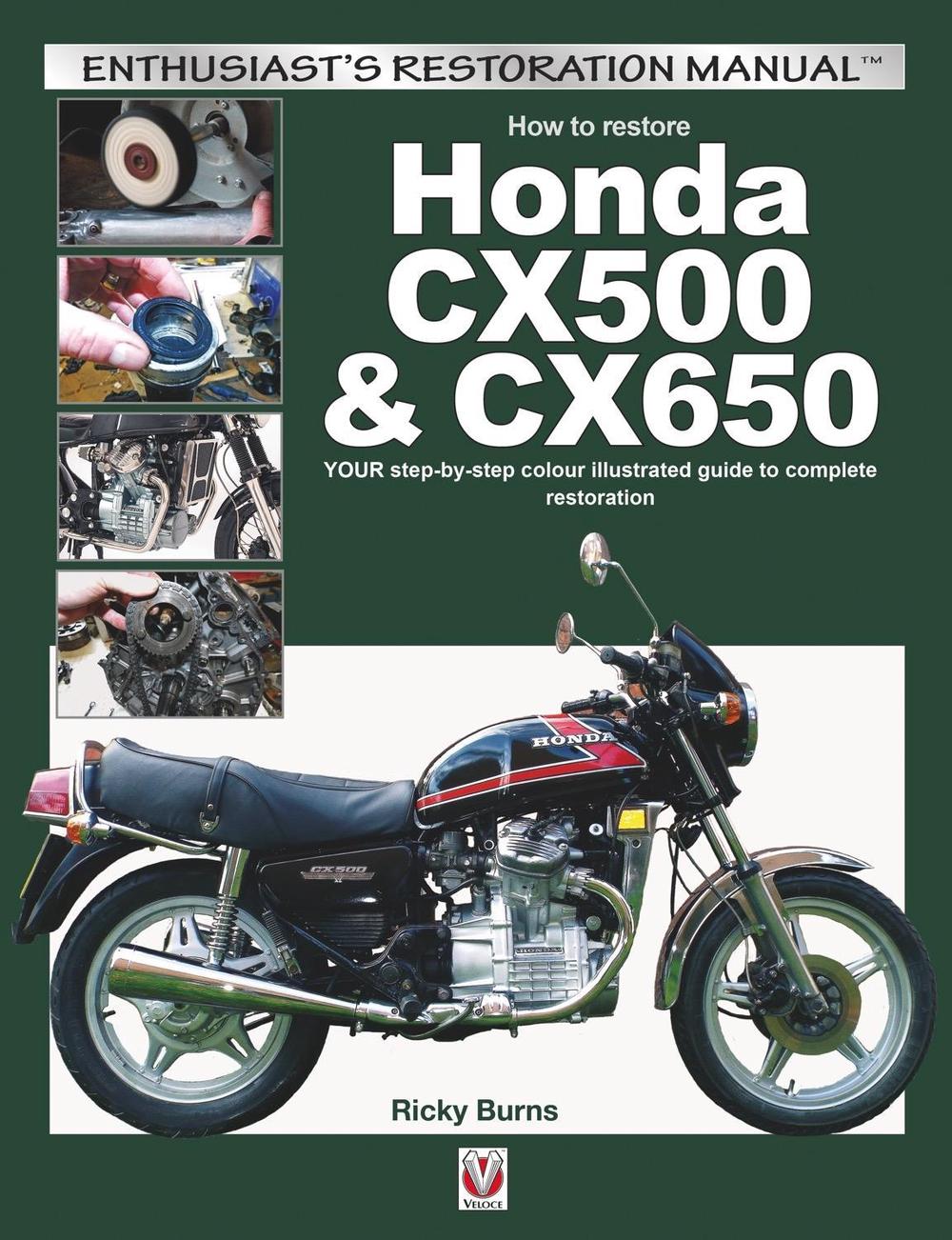 How to Restore Honda Cx500 & Cx650, 9781845847739