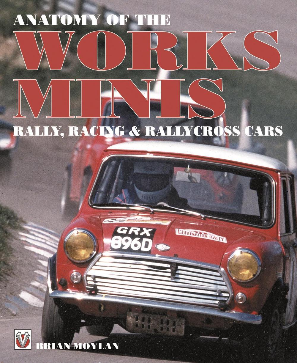 Anatomy of the Works Minis by Brian Moylan - ISBN: 9781845848705