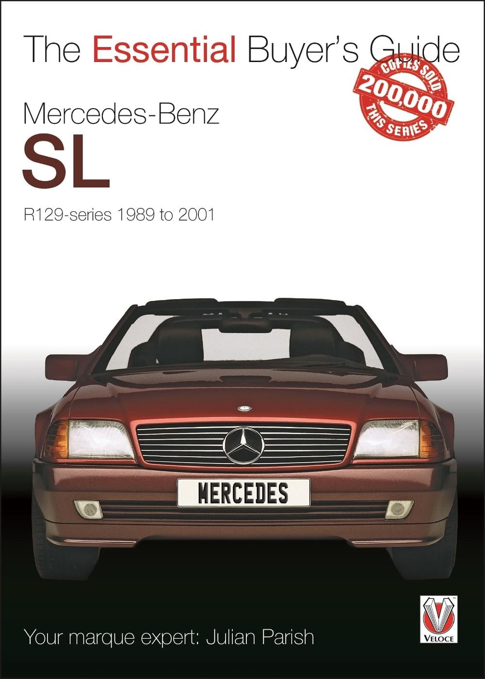 Mercedes-Benz Sl R129-Series 1989 to 2001 by Julian Parish - ISBN: 9781845848989