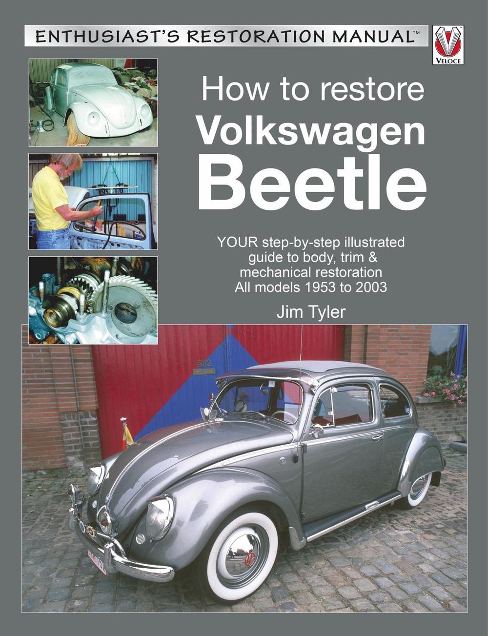 How to Restore Volkswagen Beetle, 9781845849467