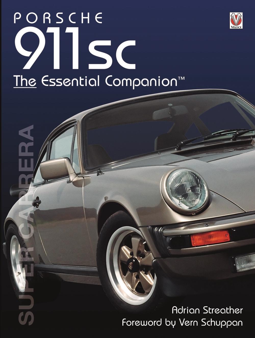 Porsche 911 Sc by Adrian Streather - ISBN: 9781845849559