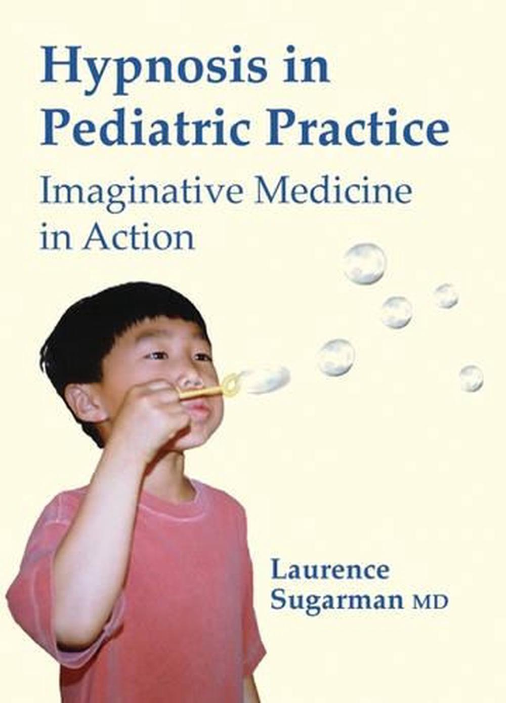 Hypnosis in Pediatric Practice by Laurence Sugarman, DVDVideo