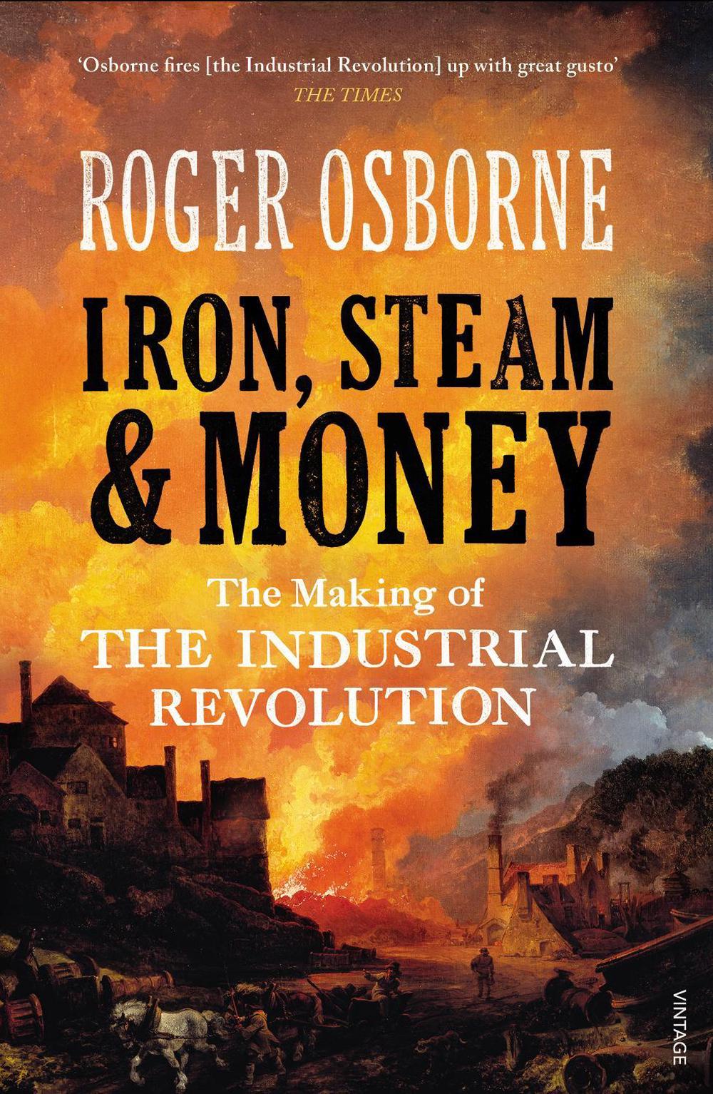 Iron, Steam & Money by Roger Osborne - ISBN: 9781845952129