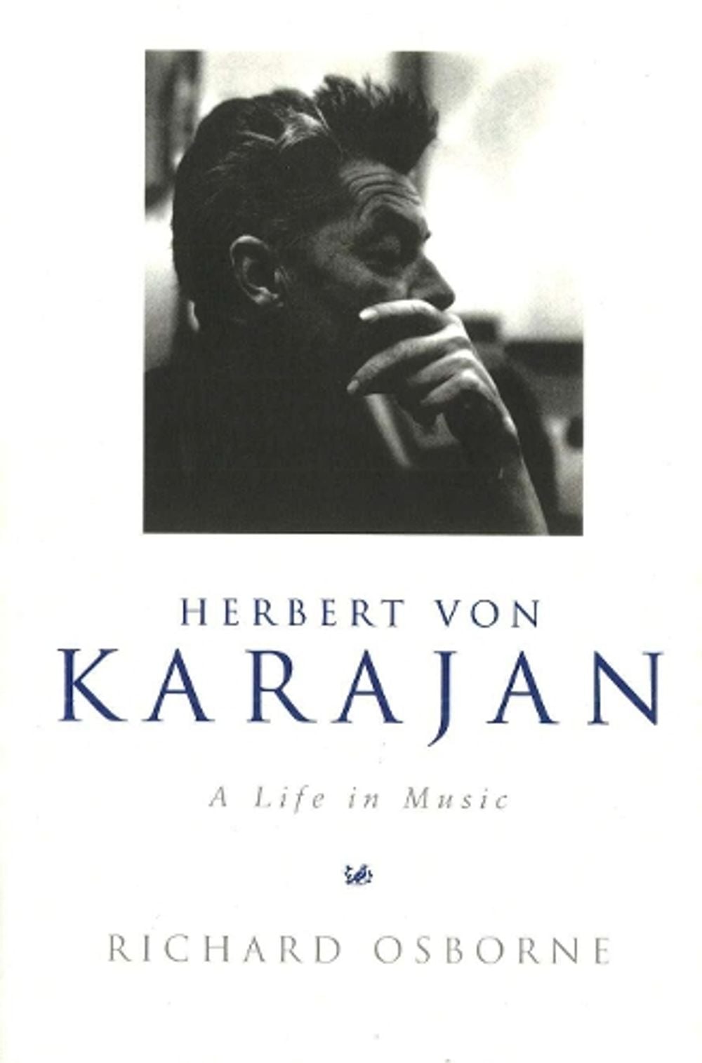 Herbert Von Karajan by Richard Osborne - ISBN: 9781845952174