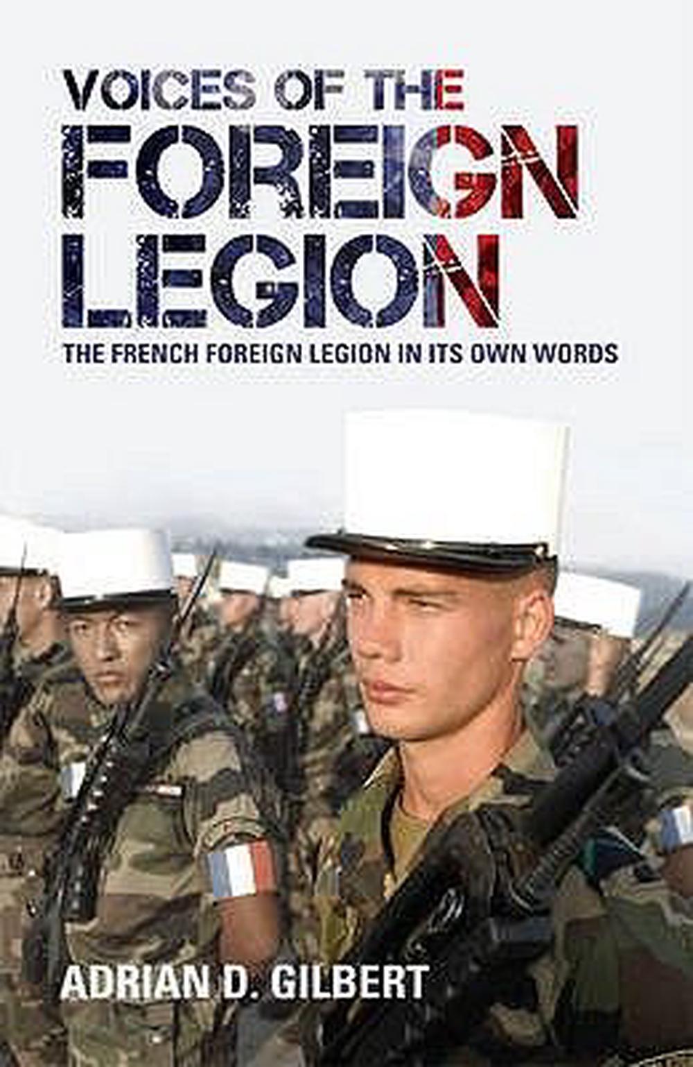 The French Foreign Legion by Douglas Boyd