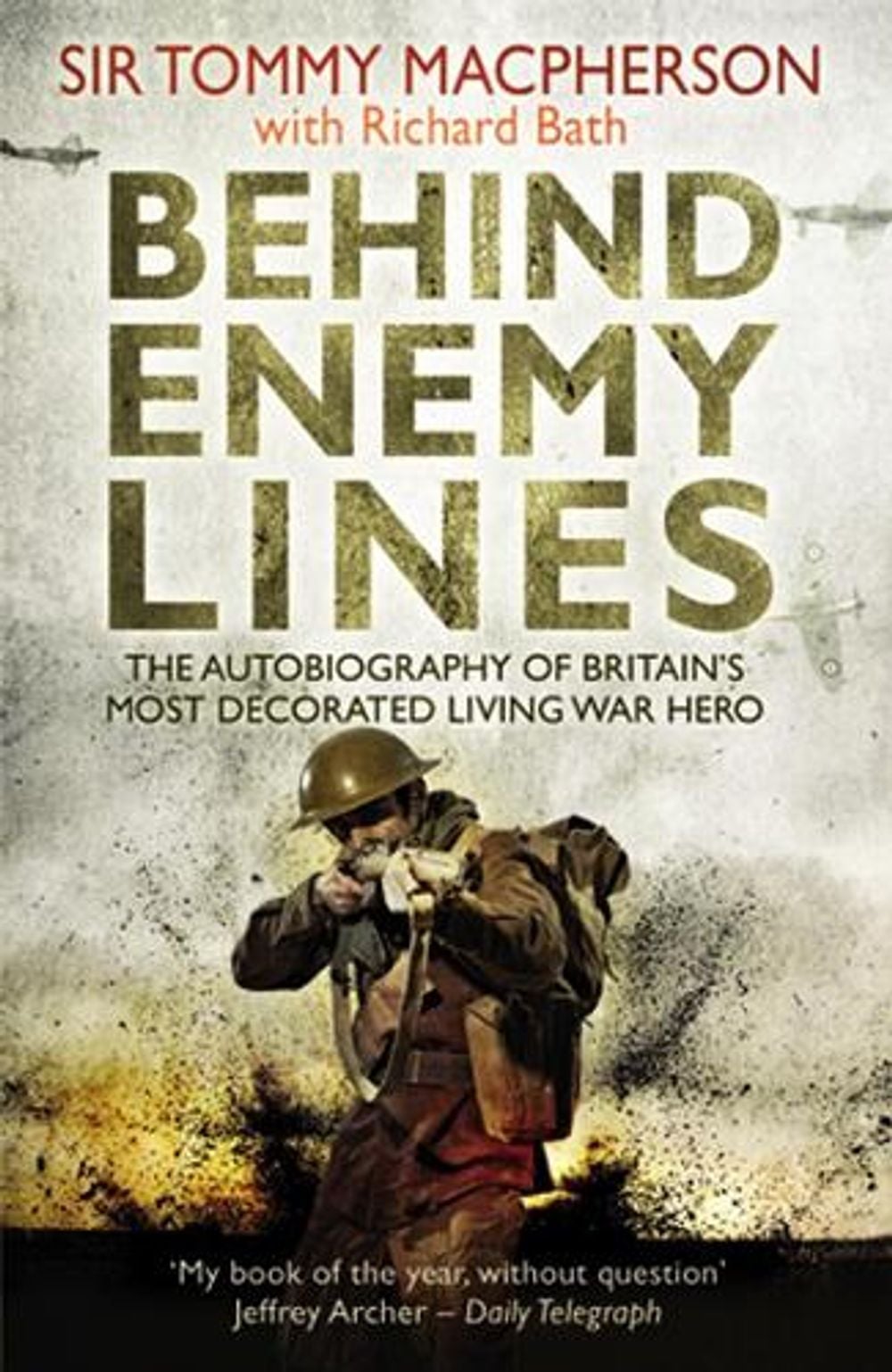 Behind Enemy Lines by Richard Bath - ISBN: 9781845967086