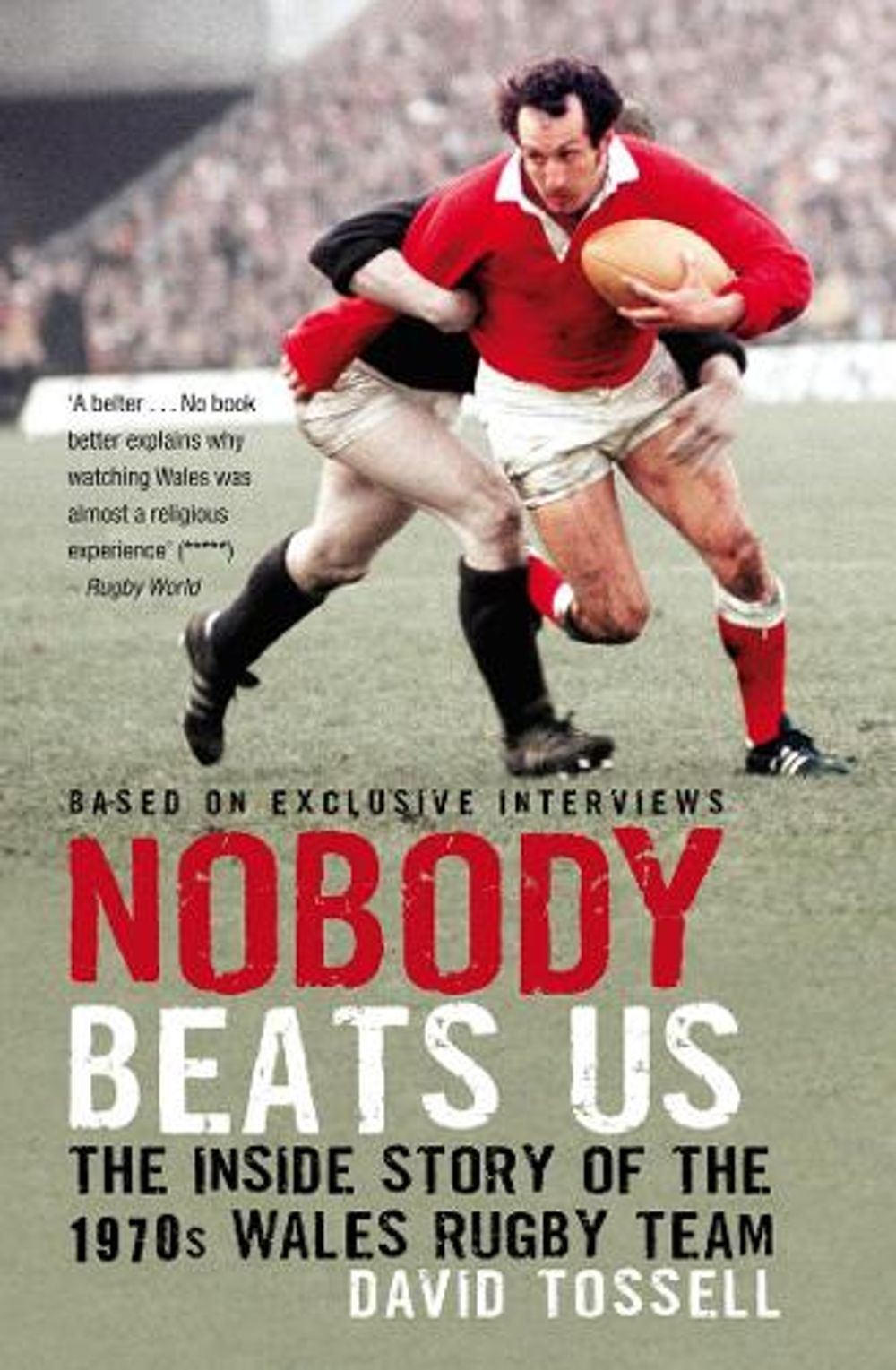 Nobody Beats Us by David Tossell - ISBN: 9781845967314
