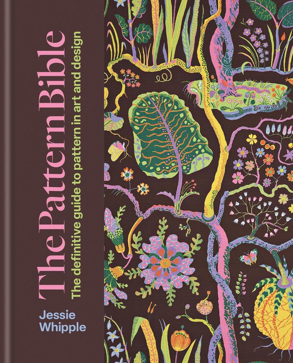 The Pattern Bible by Jessie Whipple - ISBN: 9781846016288