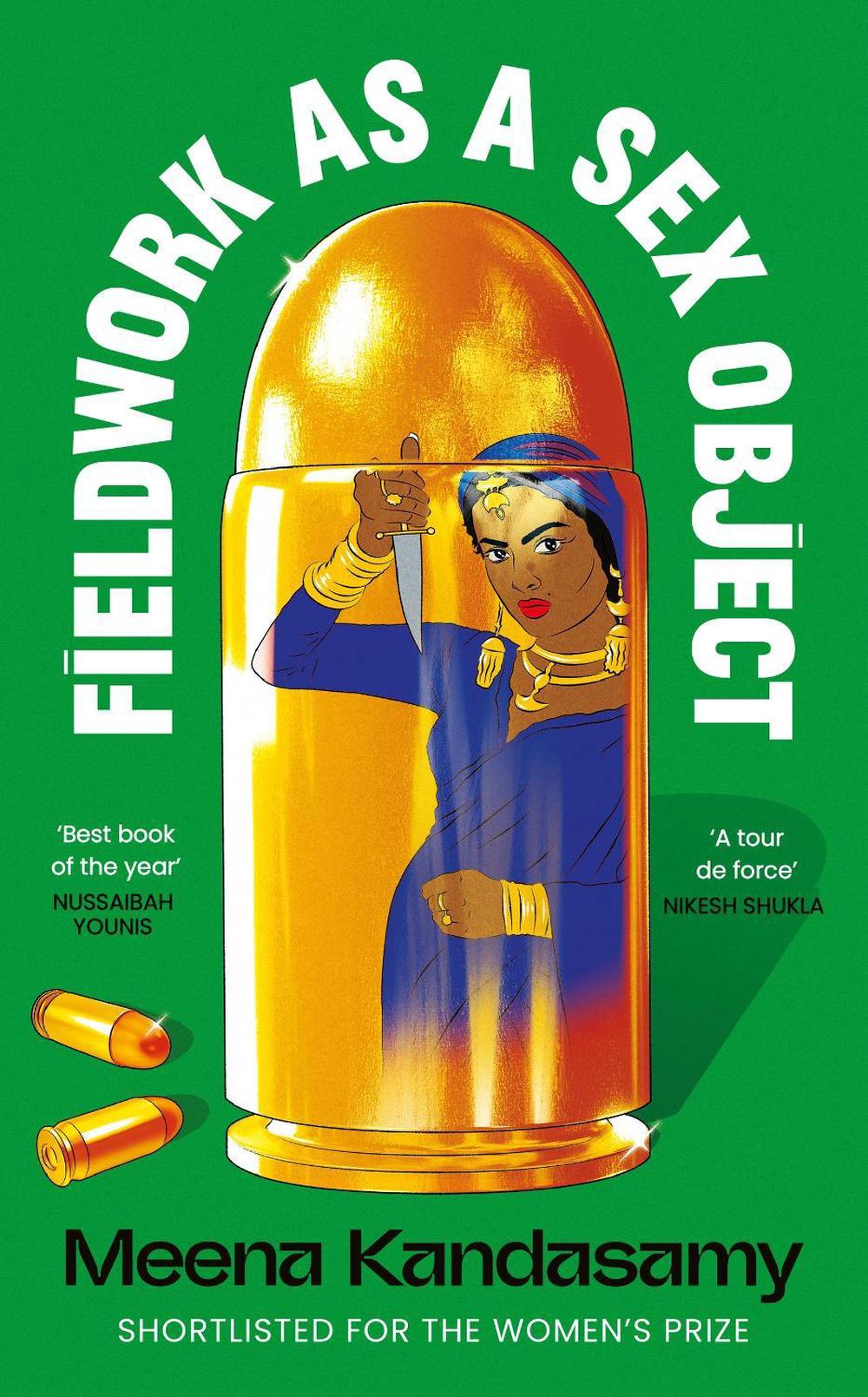 Fieldwork as a Sex Object by Meena Kandasamy - ISBN: 9781846016592