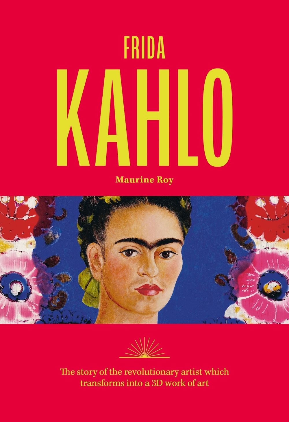 Frida Kahlo by Maurine Roy - ISBN: 9781846016752