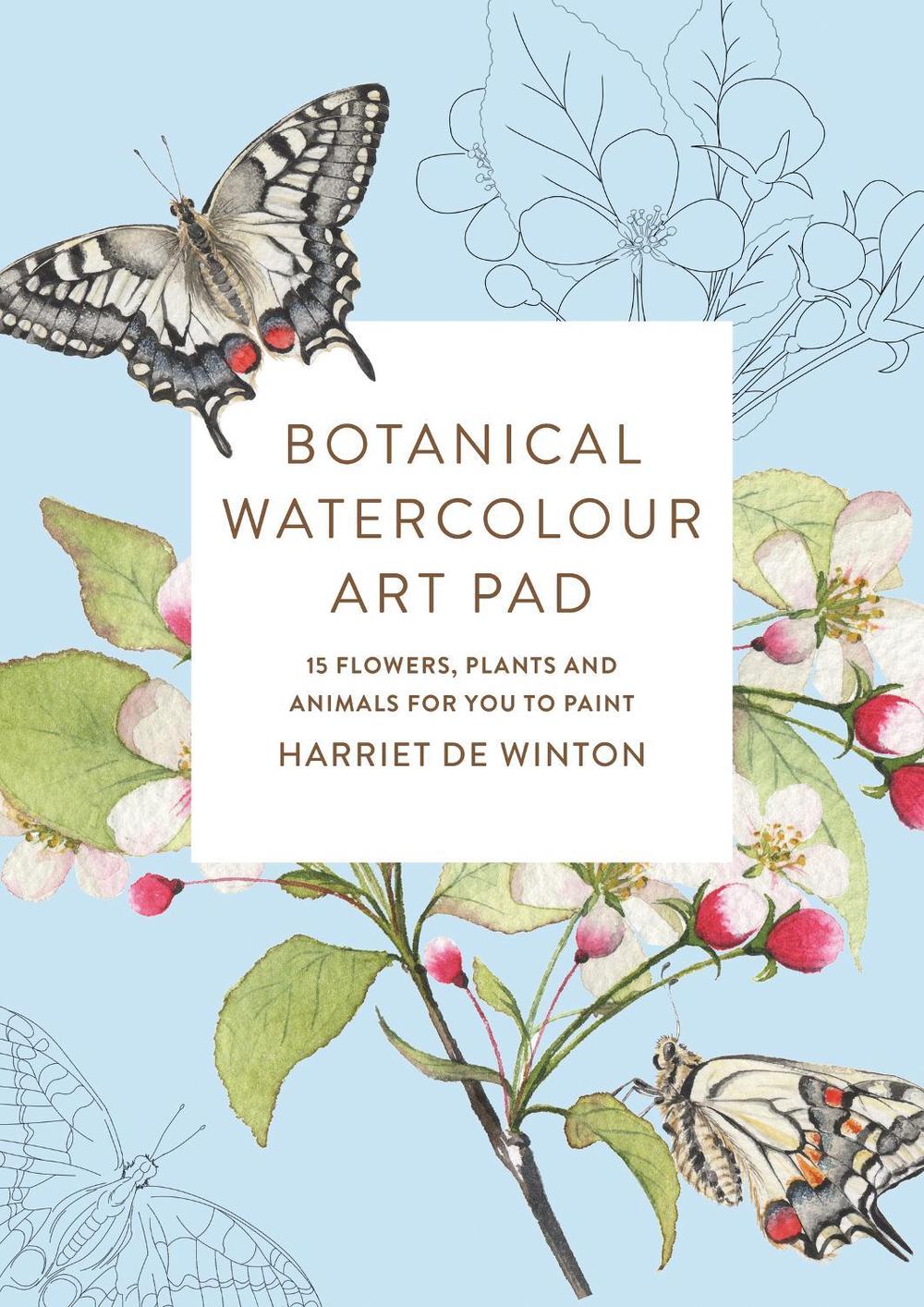 Botanical Watercolour Art Pad by Harriet de Winton - ISBN: 9781846017094