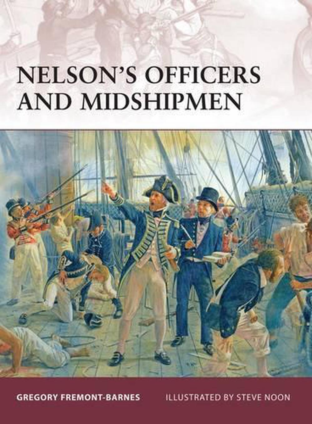 Nelson’s Officers and Midshipmen, 9781846033797