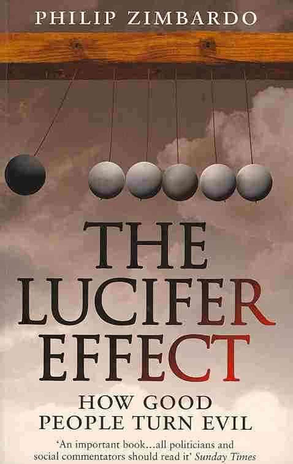 The Lucifer Effect, 9781846041037