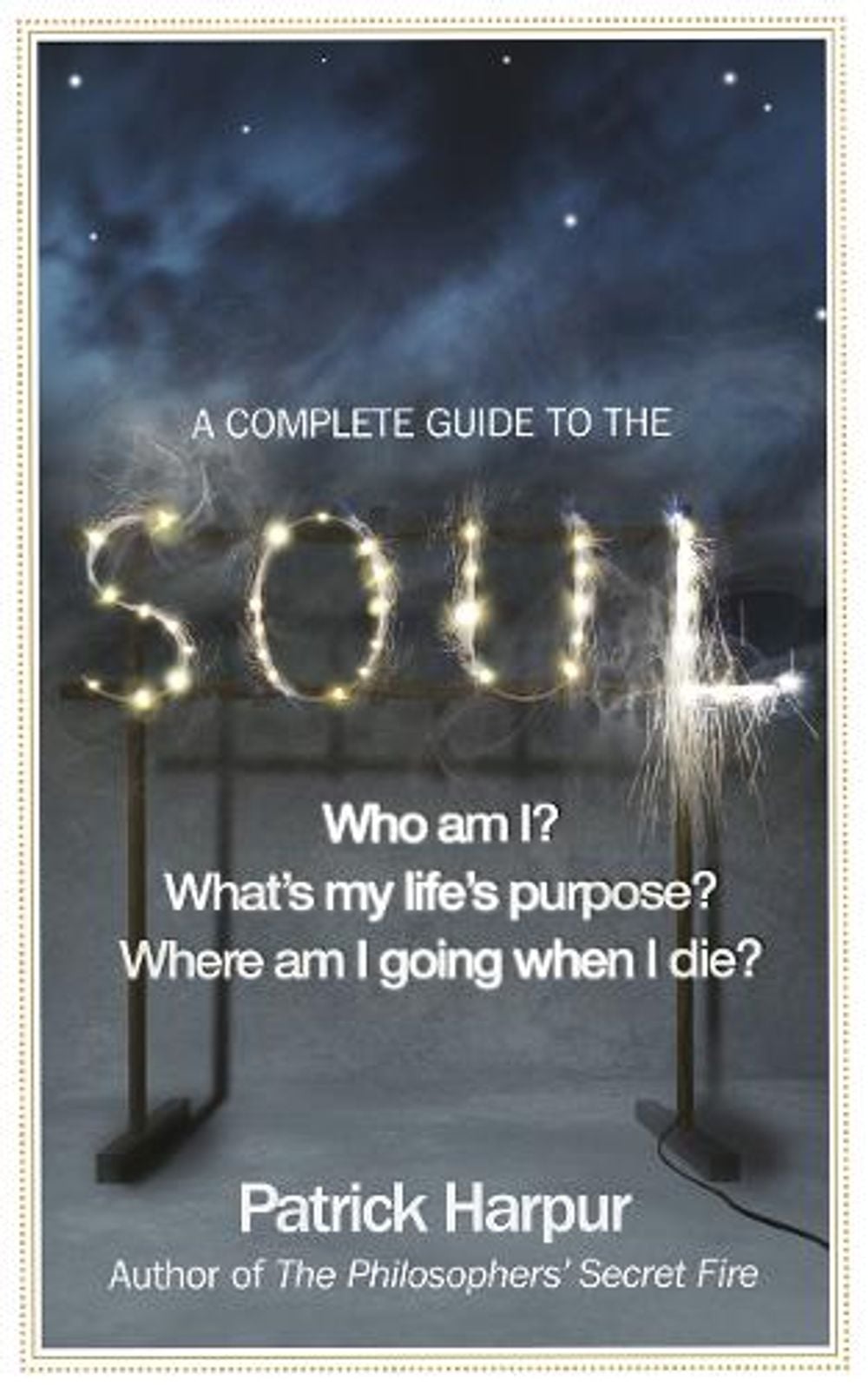 A Complete Guide to the Soul by Patrick Harpur - ISBN: 9781846041860