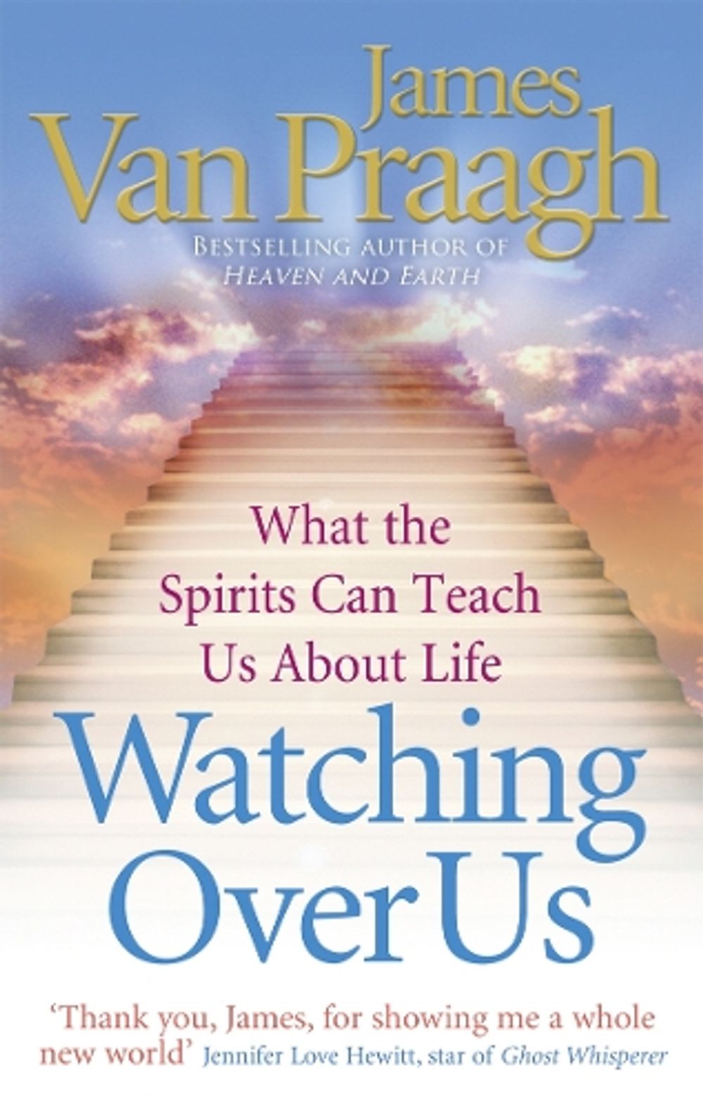 Watching Over Us by James Van Praagh - ISBN: 9781846042164