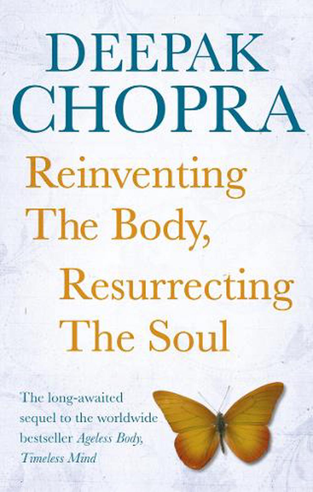 Reinventing the Body, Resurrecting the Soul, 9781846042270