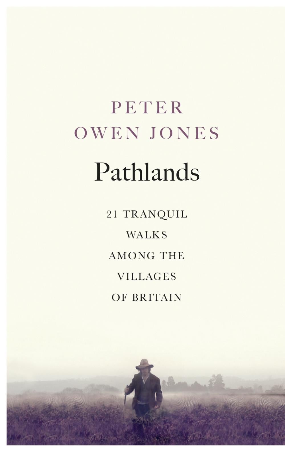 Pathlands by Peter Owen Jones - ISBN: 9781846044441