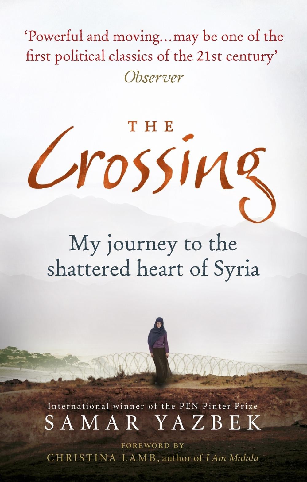 The Crossing by Samar Yazbek - ISBN: 9781846044885