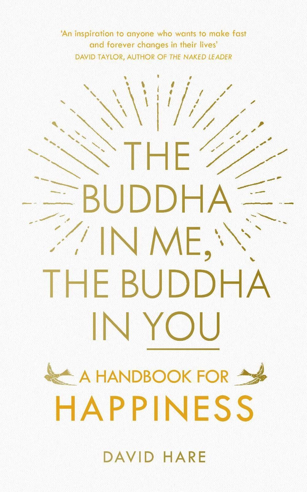 The Buddha in Me, The Buddha in You by David Hare - ISBN: 9781846044953